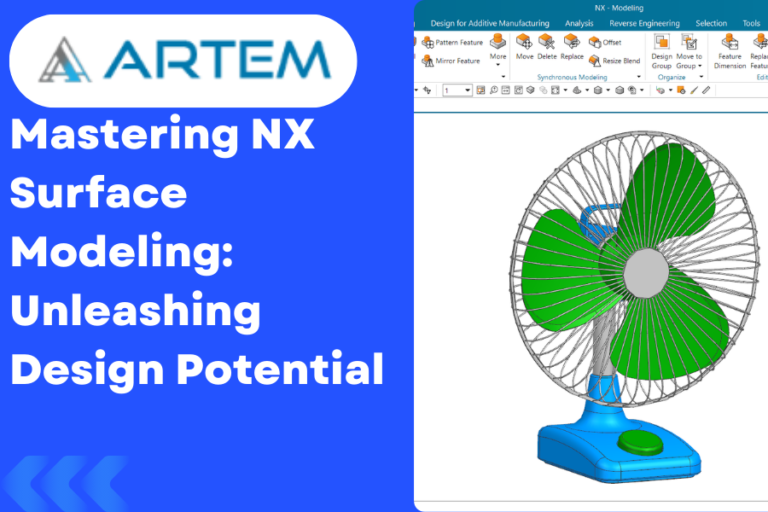 Mastering NX Surface Modeling: Unleashing Design Potential – Artem ...