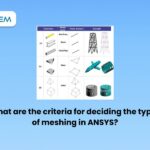 A Comprehensive Guide to Finite Element Analysis (FEA) Load Types