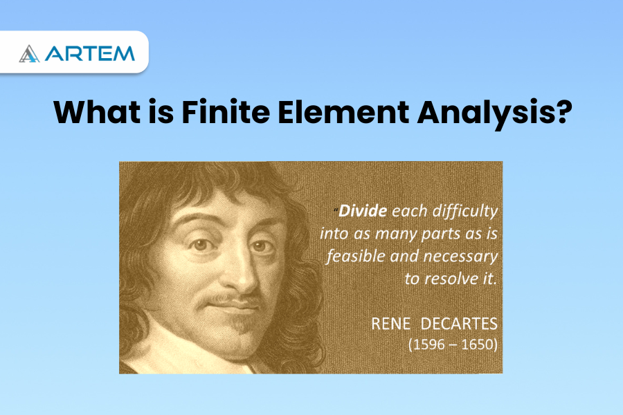 What is Finite Element Analysis